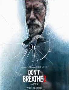 Don’t Breathe 2 2021